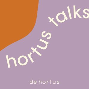 #37 Hortus Talk: Planten op reis: Wat is plantenmigratie? #37 Hortus Talk: Planten op reis: Wat is plantenmigratie?